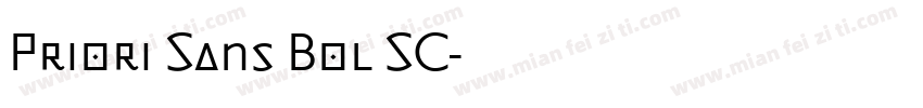 Priori Sans Bol SC字体转换